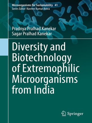 cover image of Diversity and Biotechnology of Extremophilic Microorganisms from India